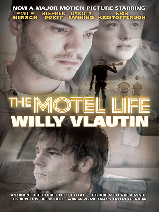 Title details for The Motel Life by Willy Vlautin - Available